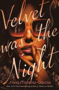 Velvet was the Night (inbunden)