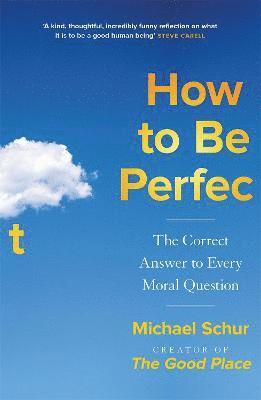 How to be Perfect (inbunden)