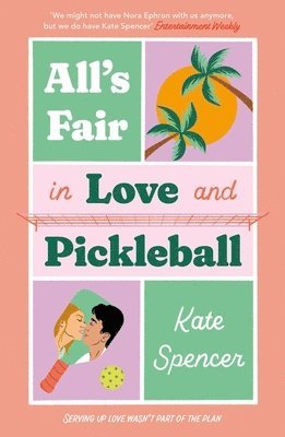 All's Fair in Love and Pickleball (hftad)