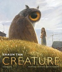 Creature by Shaun Tan