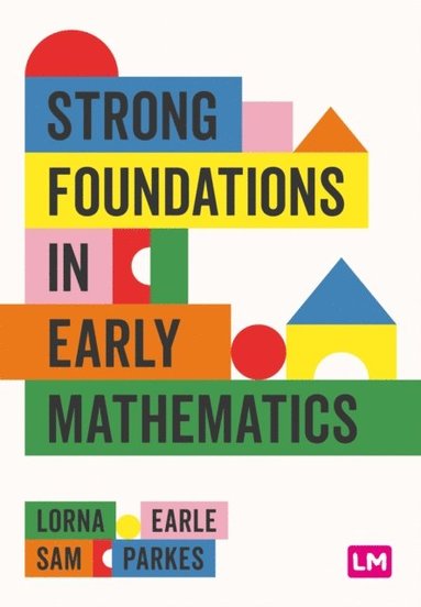 Strong Foundations in Early Mathematics (inbunden)
