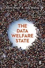 The Data Welfare State (inbunden)