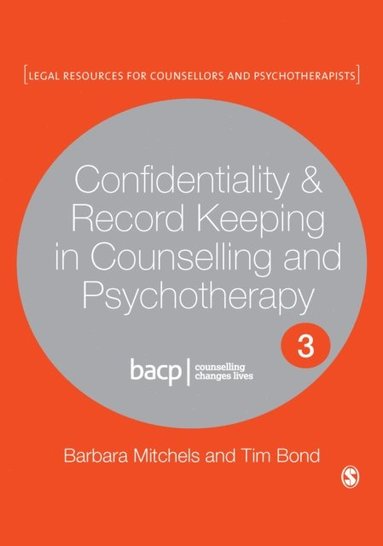Confidentiality & Record Keeping in Counselling & Psychotherapy (häftad)