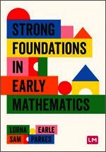 Strong Foundations in Early Mathematics (inbunden)