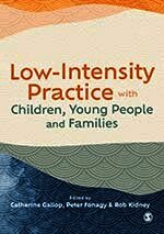 Low-Intensity Practice with Children, Young People and Families (h�ftad)