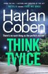 Think Twice