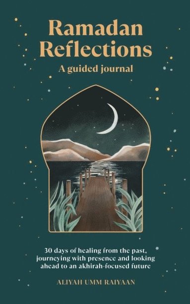 Ramadan Reflections (h�ftad)