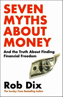 Seven Myths About Money (inbunden)