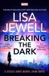Breaking the Dark