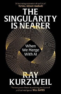 Singularity is Nearer (inbunden)