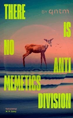There Is No Antimemetics Division (h�ftad)