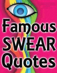 Famous Swearing Sweary Quotes From Big Assholes In Blockbuster Movies A Swear Word Adult Coloring Book For Dirty Colouring Av Swearing Coloring - 