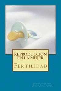 Reproduccin en la mujer: Fertilidad (hftad)
