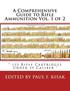 A Comprehensive Guide to Rifle Ammunition Vol. 1 of 2: ' 132 Rifle Cartridges Under 39 Caliber '