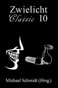 Zwielicht Classic 10 (hftad)