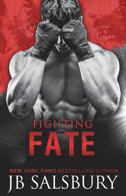 Fighting Fate (häftad)