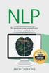 Nlp: Neuro Linguistic Programming: Re-program your control over emotions and behavior, Mind Control