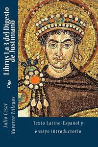 Libros 1 a 3 del Digesto de Justiniano (häftad)