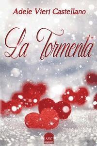 La Tormenta (häftad)