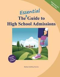 The Essential Guide to High School Admissions (hftad)