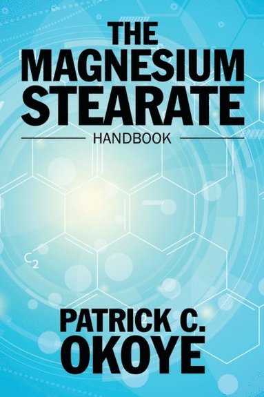 Magnesium Stearate Handbook (häftad)