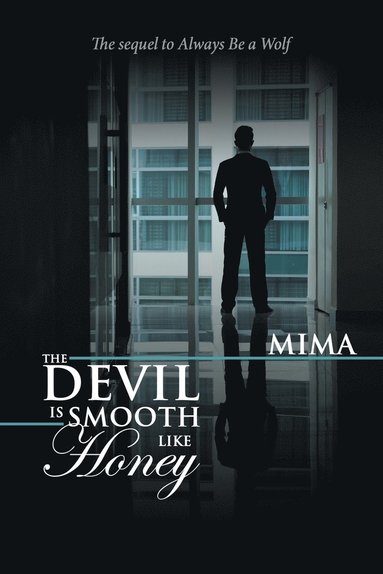 Devil Is Smooth Like Honey (hftad)