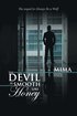 Devil Is Smooth Like Honey