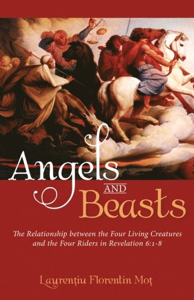 Angels and Beasts (inbunden)