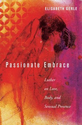 Passionate Embrace (häftad)