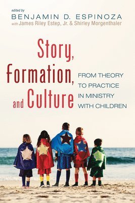 Story, Formation, and Culture (h�ftad)