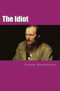 The Idiot: Russian Version (inbunden)