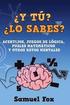 Y t? Lo sabes?: Acertijos, juegos de lgica, puzles matemticos y otros retos mentales.
