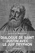 Dialogue de saint Justin avec le juif Tryphon