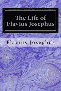 The Life of Flavius Josephus (hftad)