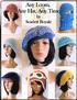 Any Loom, Any Hat, Any Time: Loom Knitting Hats