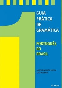 Guia Pratico De Gramatica: Portugues de Brasil (hftad)