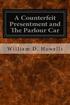 A Counterfeit Presentment and The Parlour Car
