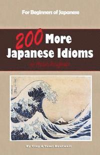 200 More Japanese Idioms (hftad)