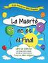 La Muerte no es el Final