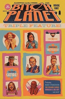 Bitch Planet: Triple Feature Volume 1 (inbunden)