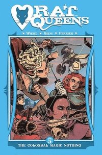 Rat Queens Volume 5: The Colossal Magic Nothing (häftad)
