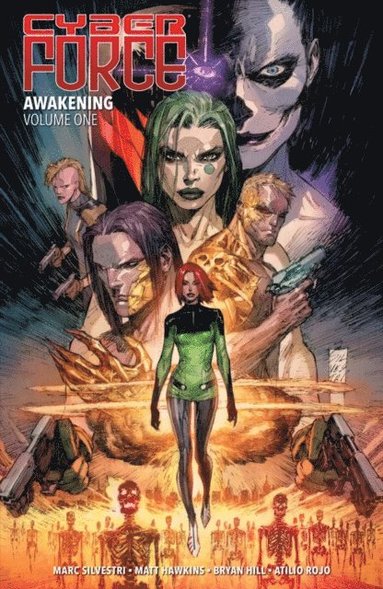 Cyber Force: Awakening Vol. 1 (hftad)