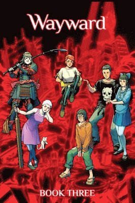Wayward Deluxe Book 3 (inbunden)