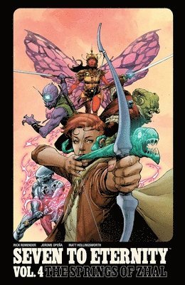 Seven to Eternity Volume 4: The Springs of Zhal (hftad)