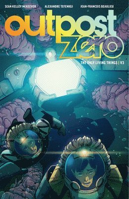 Outpost Zero Volume 3 (häftad)