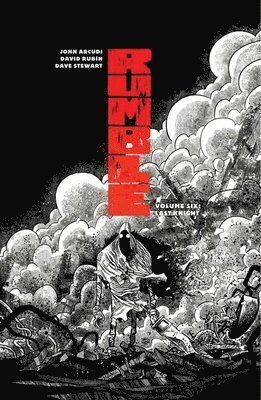 Rumble Volume 6: Last Knight (hftad)
