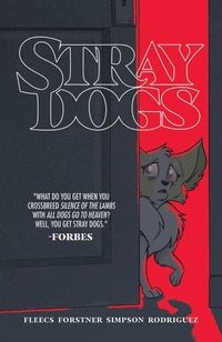 Stray Dogs (häftad)