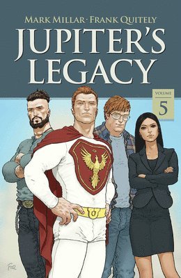 Jupiter's Legacy, Volume 5 (Netflix Edition) (häftad)