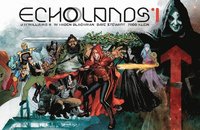 Echolands, Volume 1 (inbunden)