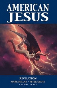American Jesus Volume 3: Revelation (häftad)